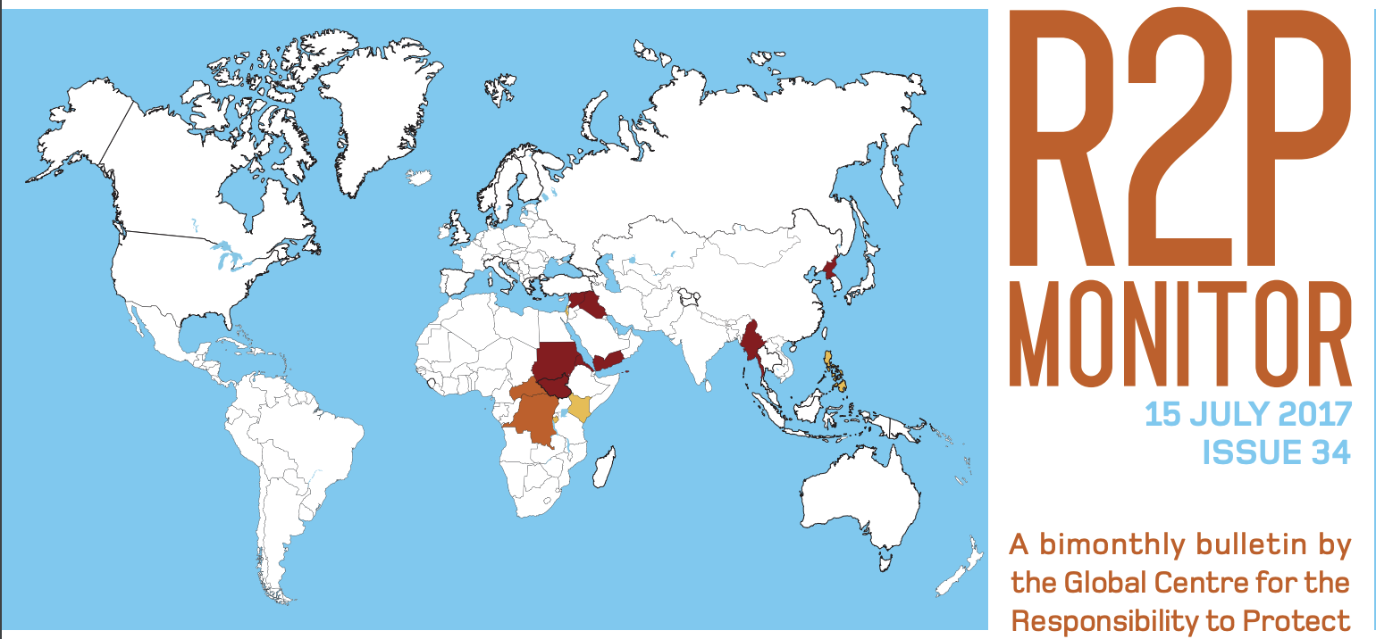 R2P Monitor, Issue 34, 15 July 2017 - Global Centre For The ...