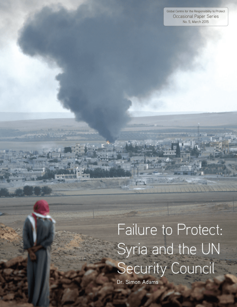 Failure To Protect: Syria And The UN Security Council - Global Centre ...